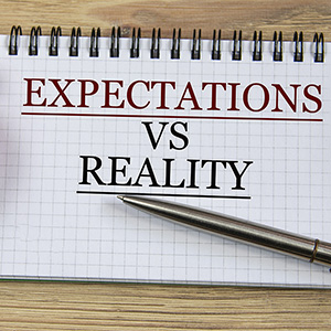 Manage Your Expectations